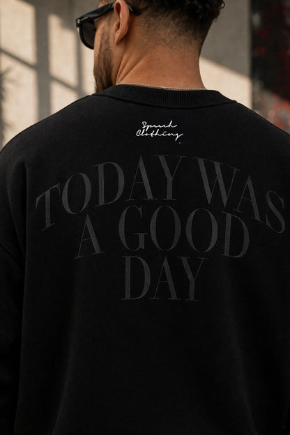 GOOD DAY | 400 GSM heavyweight cotton · Oversized fit · Dropped shoulders