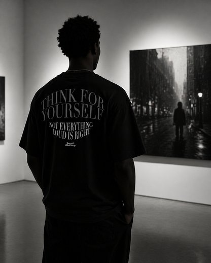 THINK FOR YOURSELF TEE – Heavyweight Oversized Graphic T-Shirt